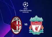 AC Milan Vs Liverpool, Ini Preview, Jadwal Live Streaming dan Siaran Langsung TV