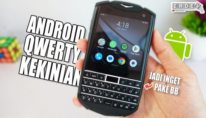 HP Android QWERTY Kekinian, Kalian Bisa Flasback ke Blackberry