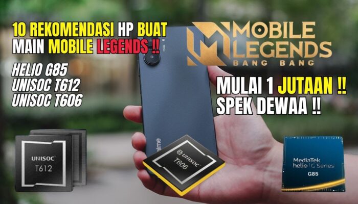 10 Rekomendasi HP Spek Dewa Termurah untuk Main Mobile Legends di 2024
