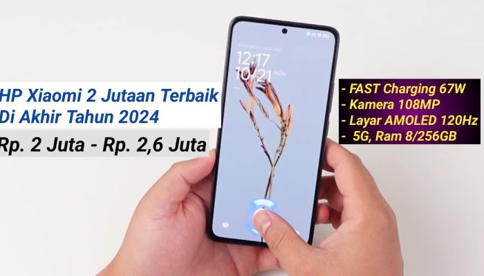 Daftar 6 HP Xiaomi Terbaik Rp 2 Jutaan untuk Akhir Tahun 2024