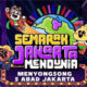 Semarak Jakarta Mendunia [Foto : Portal Resmi Provinsi DKI Jakarta]