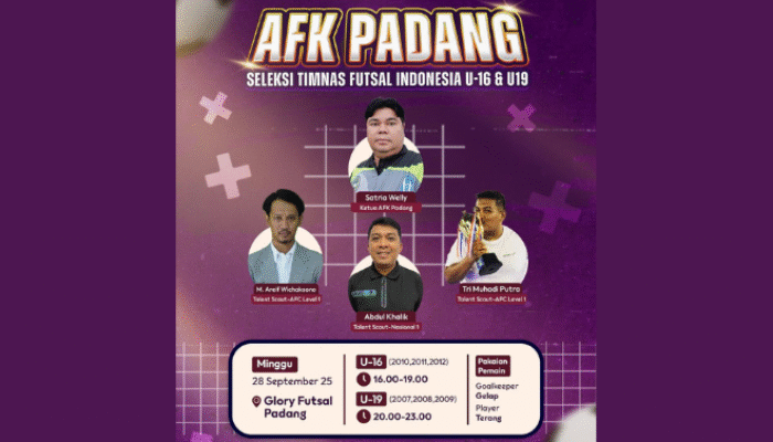 Buru Talenta Muda, AFK Padang Gelar Seleksi Pemain Timnas Futsal U-16 dan U-19 