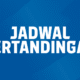 Jadwal pertandingan. (ist)