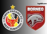 Prediksi Skor Semen Padang FC vs Borneo Tim yang Tak Terkalahkan