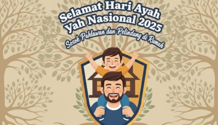 Ucapan Selamat Hari Ayah Nasional 2025, Cocok untuk Status WA dan Instagram