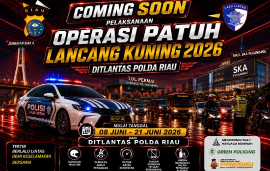 Operasi Patuh Lancang Kuning 2026 Dimulai 8 Juni, Ini 10 Pelanggaran yang Jadi Target Utama
