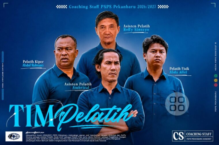 Resmi! Ini Susunan Lengkap Tim Pelatih PSPS Pekanbaru untuk Musim 2026/2027
