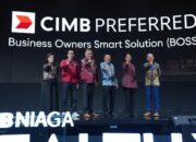 CIMB Niaga Kenalkan CIMB Preferred BOSS, Solusi Finansial Terintegrasi untuk Pemilik Usaha