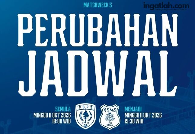 Jadwal PSPS vs PSMS Berubah! Kick-off Dimajukan ke Pukul 15.30 WIB